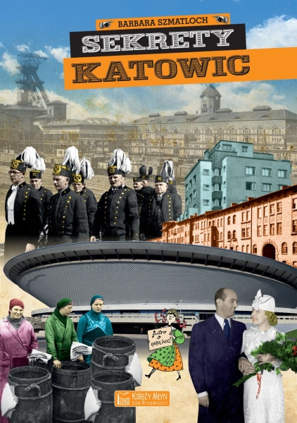 SEKRETY KATOWIC B SZMATLOCH M BULSA  NOWE