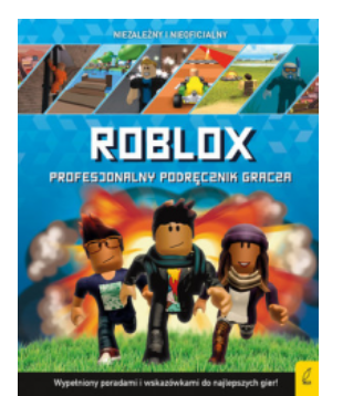 ROBLOX PROFESJONALNY PODRĘCZNIK GRACZA PETTMAN 