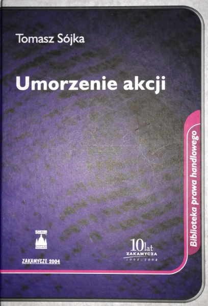 UMORZENIE AKCJI TOMASZ SÓJKA