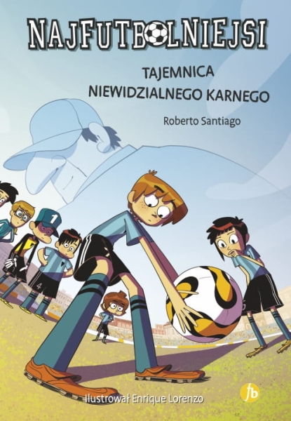 NAJFUTBOLNIEJSI 7 TAJEMNICA NIEWIDZIALNEGO KARNEGO