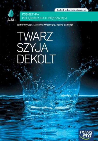 TWARZ SZYJA DEKOLT KOSMETYKA PIELĘGNACYJNA DRYGAS