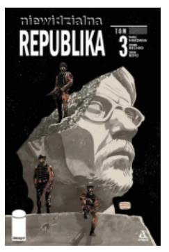 NIEWIDZIALNA REPUBLIKA TOM 3 BECHKO NOWA 