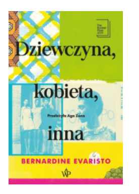 DZIEWCZYNA KOBIETA INNA EVARISTO  NOWA 