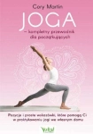 JOGA KOMPLETNY PRZEWODNIK DLA POCZĄTKUJĄCYCH 