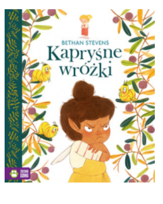 KAPRYŚNE WRÓŻKI BETHAN STEVENS NOWA 