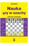 NAUKA GRY W SZACHY JOSE CAPABLANCA NOWA 