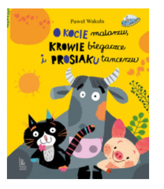 O KOCIE MALARZU PAWEŁ WAKUŁA NOWA