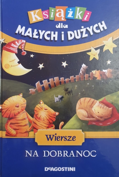 WIERSZE NA DOBRANOC PAPUZIŃSKA CZECHOWICZ 