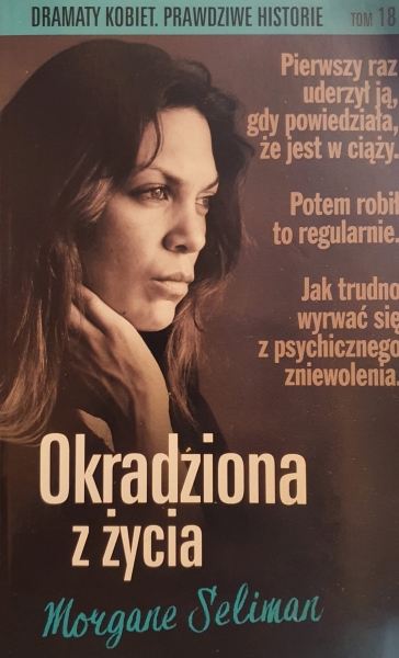 OKRADZIONA Z ŻYCIA MORGANE SELIMAN NOWA
