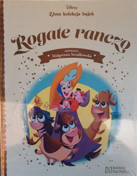 ROGATE RANCZO DISNEY ZŁOTA KOLEKCJA  BAJEK NOWA TWARDA  (1)
