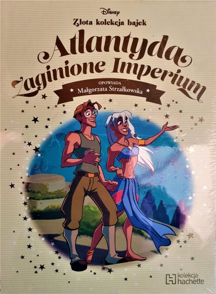 ATLANTYDA ZAGINIONE IMPERIUM DISNEY ZŁOTA KOLEKCJA  BAJEK NOWA TWARDA   