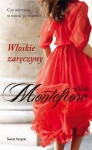 WŁOSKIE ZARĘCZYNY MONTEFIORE SANTA  NOWA
