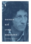 CYRK RODZINNY DANILO KIS NOWA 