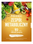 POKONAJ ZESPÓŁ METABOLICZNY MIZERA NOWA 