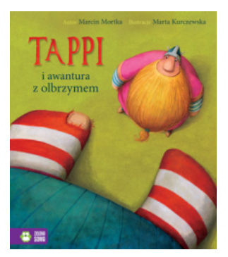 TAPPI I AWANTURA Z OLBRZYMEM MORTKA NOWA 