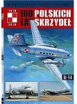 100 LAT POLSKICH SKRZYDEŁ SAMOLOTY WOJSKA IŁ-14 T 54 