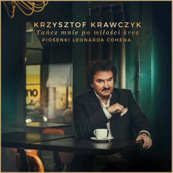TAŃCZ MNIE PO MIŁOŚCI KRES PIOSENKI COHENA KRAWCZYK CD