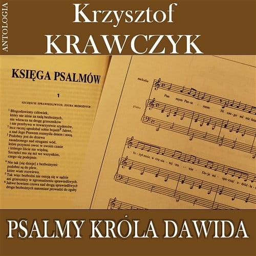 PSALMY KRÓLA DAWIDA KRZYSZTOF KRAWCZYK MP3