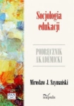 PSYCHOLOGIA SOCJOLOGIA EDUKACJI SZYMAŃSKI 