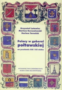 POLACY W GUBERNI LATAWIEC KORZENIOWSKI 