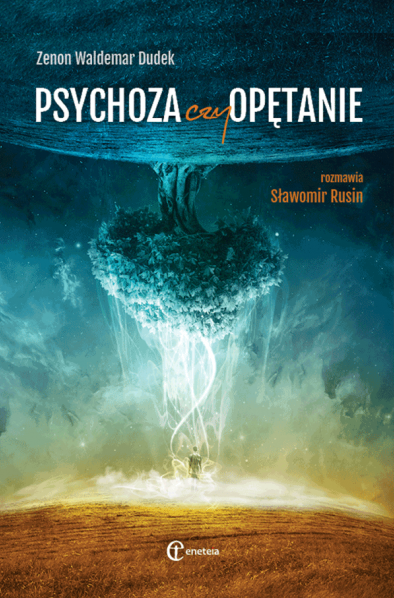 PSYCHOZA CZY OPĘTANIE DUDEK RUSIN NOWA 