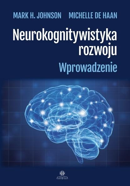 NEUROKOGNITYWISTYKA ROZWOJU JOHNSON HAAN NOWA