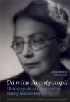 OD MITU DO ANTYUTOPII CHOMIUK NOWA 