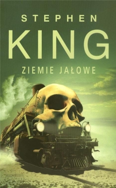 ZIEMIE JAŁOWE STEPHEN KING NOWA 