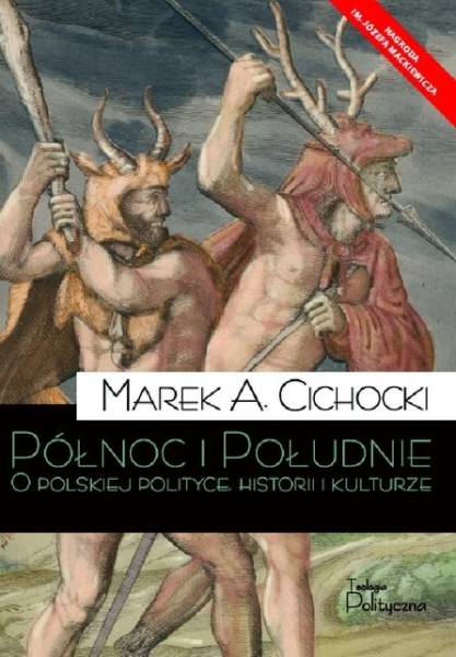 PÓŁNOC I POŁUDNIE MAREK CICHOCKI