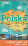 POLSKA WYBRZEŻE  POJEZIERZA NATIONAL GEOGRAPHIC