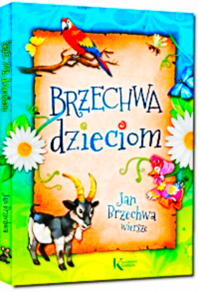 BRZECHWA DZIECIOM LEKTURA  LEŃ SÓJKA KACZKA NOWA