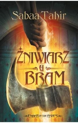 EMBER IN THE ASHES ŻNIWIARZ U BRAM SABAA TAHIR