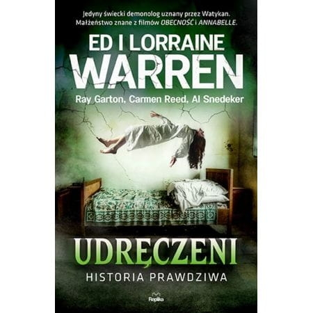 UDRĘCZENI HISTORIA PRAWDZIWA ED WARREN