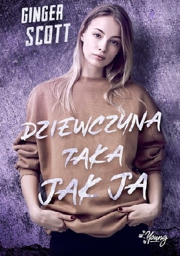 DZIEWCZYNA TAKA JAK JA GINGER SCOTT 