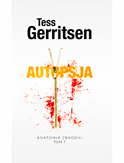AUTOPSJA TESS GERRITSEN ANATOMIA ZBRODNI NOWA TWARDA 395 STRON 
