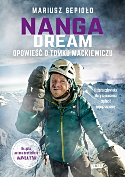 NANGA PARBAT DREAM  TOMEK MACKIEWICZ CZAPKINS M SEPIOŁO 
