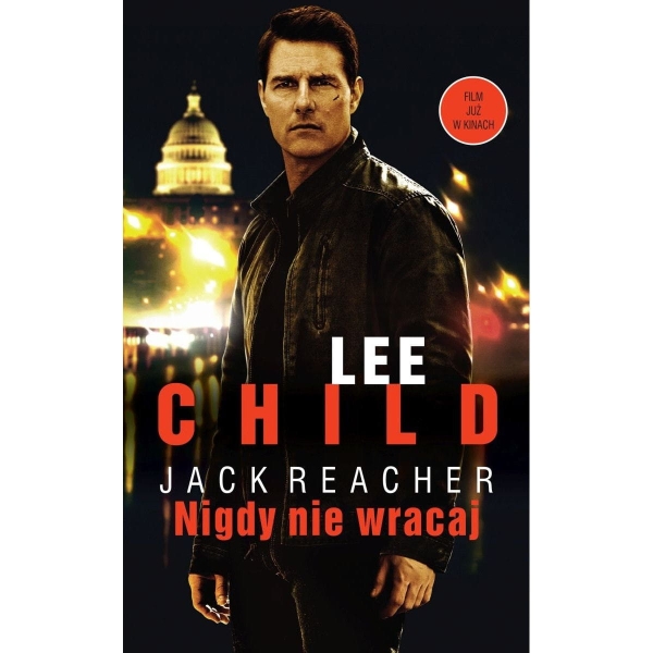 NIGDY NIE WRACAJ JACK REACHER LEE CHILD NOWA 