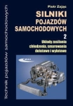 SILNIKI POJAZDÓW SAMOCHODOWYCH CZ 2 PIOTR ZAJĄC