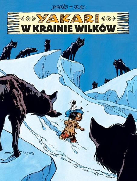 YAKARI TOM 8 W KRAINIE WILKÓW JOB