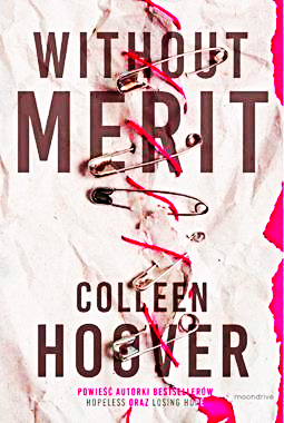 WITHOUT MERIT COLLEEN HOOVER NOWA 320 STRON 