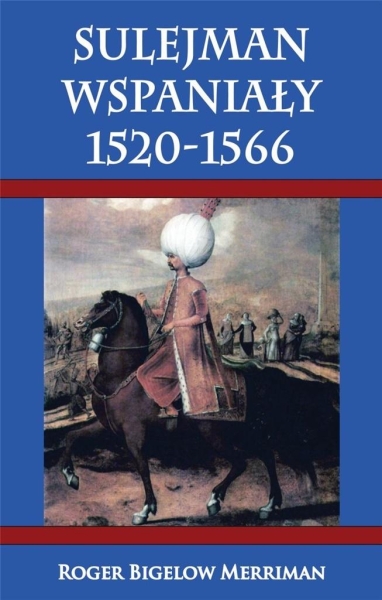 SULEJMAN WSPANIAŁY 1520 1566