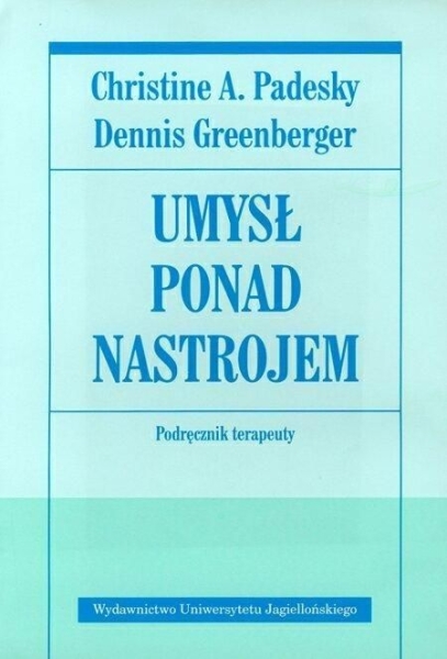 UMYSŁ PONAD NASTROJEM PORADNIK TERAPEUTY