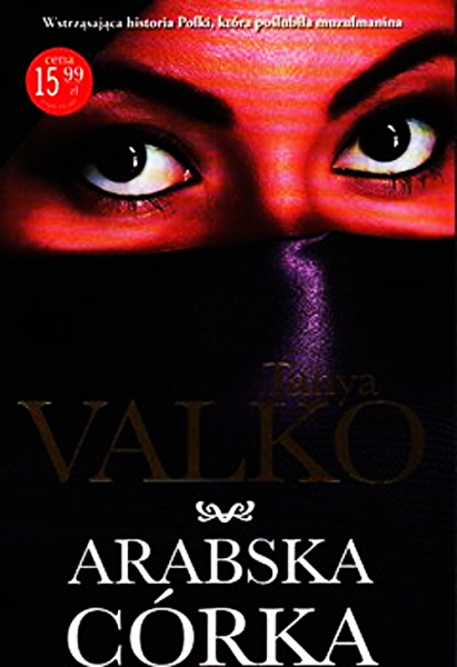 ARABSKA CÓRKA TANYA VALKO 380 STRON 