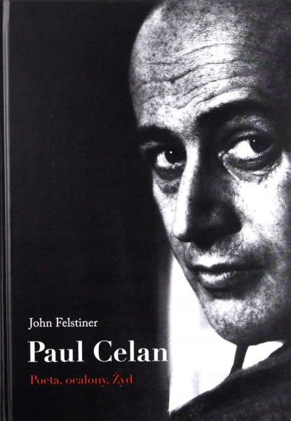 PAUL CELAN POETA OCALONY ŻYD
