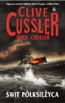 ŚWIT  PÓŁKSIĘŻYCA CLIVE CUSSLER  NOWA PEŁNE 416 STRON 