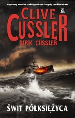 ŚWIT  PÓŁKSIĘŻYCA CLIVE CUSSLER  NOWA PEŁNE 416 STRON 