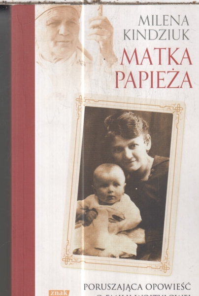 MATKA PAPIEŻA MILENA KINDZIUK