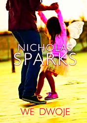 WE DWOJE NICHOLAS SPARKS NOWA 541 STRON 