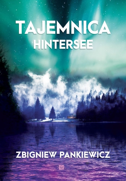 TAJEMNICE HINTERSEE ZBIGNIEW PANKIEWICZ
