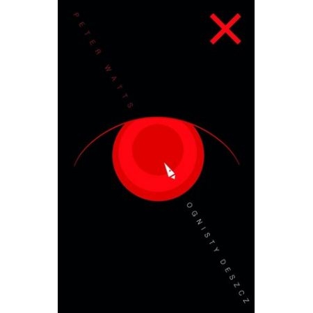 OGNISTY DESZCZ PETER WATTS 